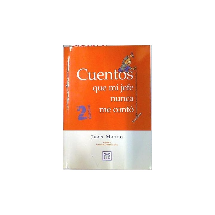 Cuentos que mi jefe nunca me contó